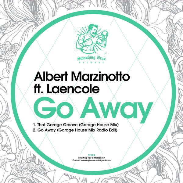 Go Away (feat. Laencole) - Single