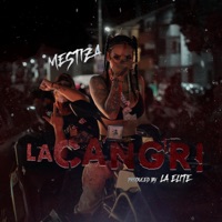 La Cangri - Single - Mestiza