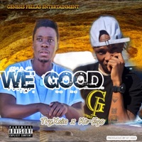 We good (feat. TryXsin) - Single - Kt-Ego