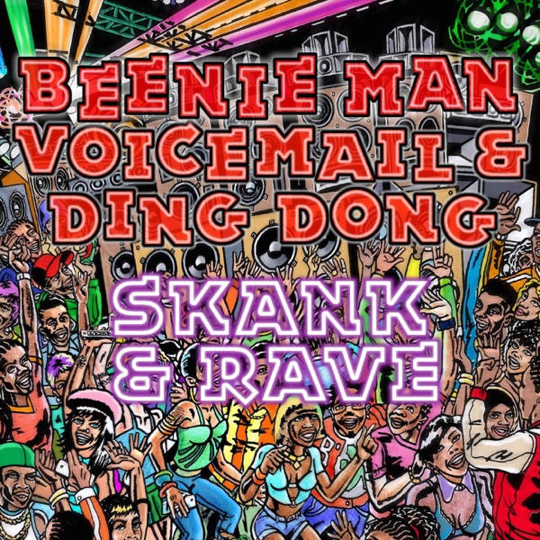 Skank & Rave (feat. Ding Dong) - Single