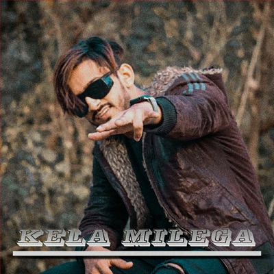 Kela Milega - Single