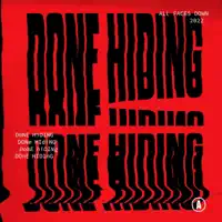 DONE HIDING — ALL FACES DOWN