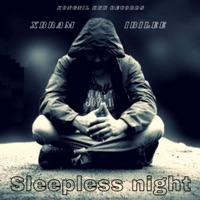Sleepless Night - Xbram Ibilee