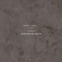 Remind Me Later (feat. Kennix) - Single - Jamaal Cody