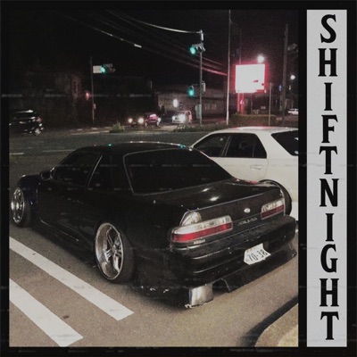 Shift Night - Single