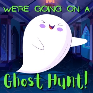 We're Going on a Ghost Hunt - Single