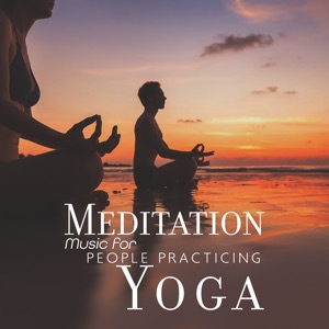 Meditation Music for People Practicing Yoga