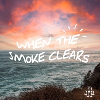 When the Smoke Clears - EP - HUBBLE