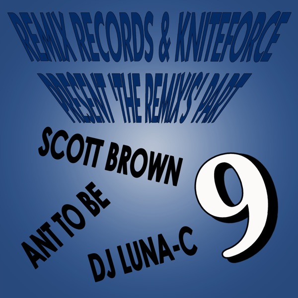 Remix Records & Kniteforce Presents 'the Remixes' Part 9 - Single