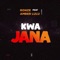 Kwajana (feat. Amber Lulu) - Ronze lyrics