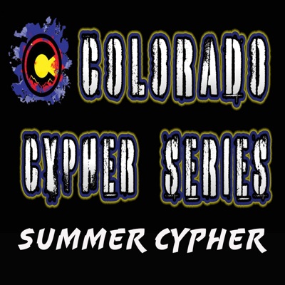 Colorado SummerTime Cypher (feat. IVERIE, Kevin Mic Check, WF Yeti, DillFelony, TruuWordz & VanillaGorilla) - Single