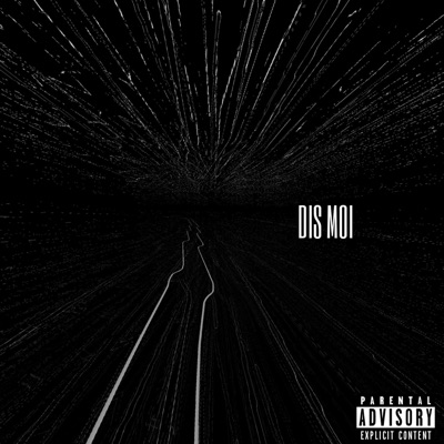 Dis moi - Single