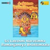 Sri Lakshmi Narasimha Ramanjaneya Bhaktimaala