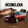 Ncebeleka - Single