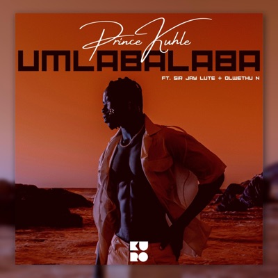 Umlabalaba (feat. Sir Jay Lute & Olwethu N) - Single