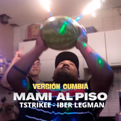Mami al Piso (Versión Cumbia) - Single