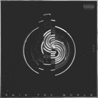 Ruin the World - Single - Baegod & Sbvce