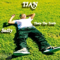 Sadly That's the Truth - Single - Ijan