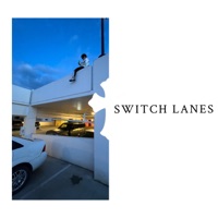 Album cover for Switch Lanes - EP by evan aloe