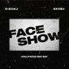 D'Banj - Face Show (feat. Skiibii & HollyHood Bay Bay) artwork