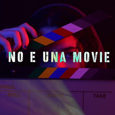 No es una movie