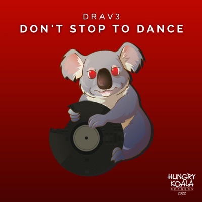 Don't Stop To Dance - Single