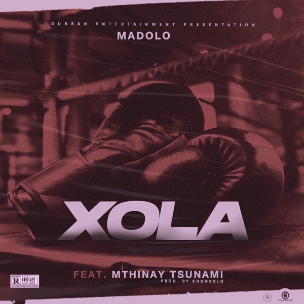 Xola (feat. Mthinay Tsunam) [Radio Edit]