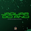 Jaguar do Ano (feat. MT NO BEAT) - Single