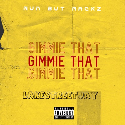Gimmie That - Single