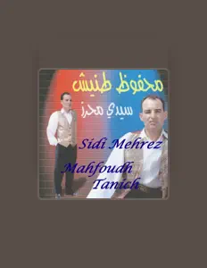 Mahfoudh Tanich सुनें, म्यूज़िक वीडियो देखें, बायो पढ़ें, दौरे की तारीखें और बहुत कुछ देखें!