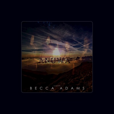 Listen to Becca Adams, watch music videos, read bio, see tour dates & more!