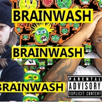 Brainwash (feat. Krizz Kaliko) - Single - Scrap's Music