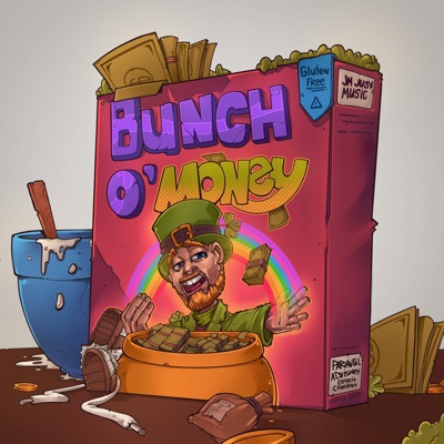 Bunch O' Money - Single