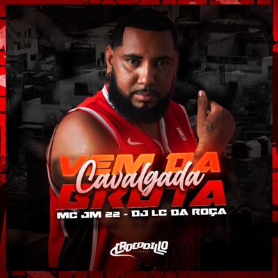 Vem da Cavalgada Bruta (Remix) - Single