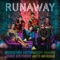 Runaway (feat. Jonas Brothers) - Sebastián Yatra, Daddy Yankee & NATTI NATASHA lyrics