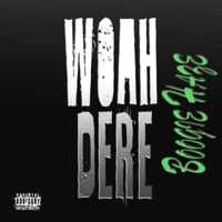 Woah Dere - Single - Mbk Jones