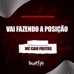 Vai Fazendo a Posição