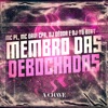 Membro das Debochadas - Single