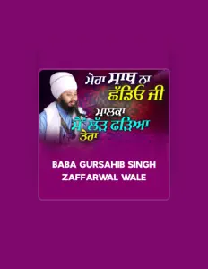 Baba Gursahib Singhを聴いたり、ミュージックビデオを鑑賞したり、経歴やツアー日程などを確認したりしましょう！