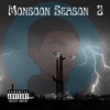 Monsoon Season 2 - EP