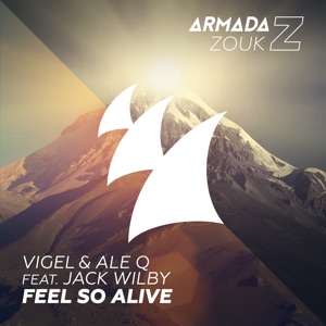 Feel So Alive (feat. Jack Wilby) - Single