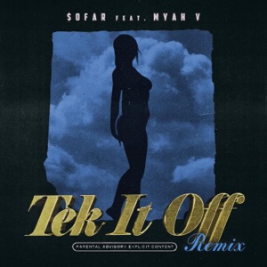 Tek It Off 2 (feat. Myah V)