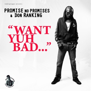 Want Yuh Bad - Single