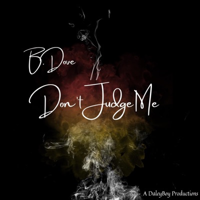Don't Judge Me (feat. Yan Dollar) - Single