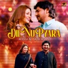 Dil Nu Pyara - Single