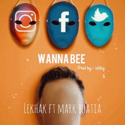 Wannabe (feat. Mark Bhatia) - Single