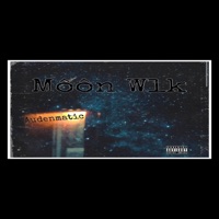 Môôn Wlk - Single - Audenmatic