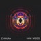 How We Do - Chmura lyrics