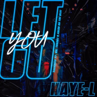 Let You Go - Single