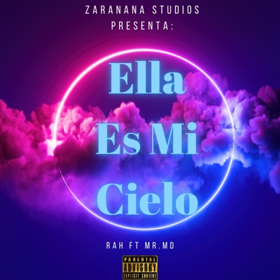 Ella Es Mi Cielo (feat. Mr MD) - Single